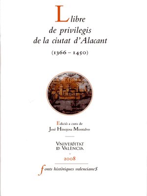 cover image of Llibre de privilegis de la ciutat d'Alacant (1366 -1450)